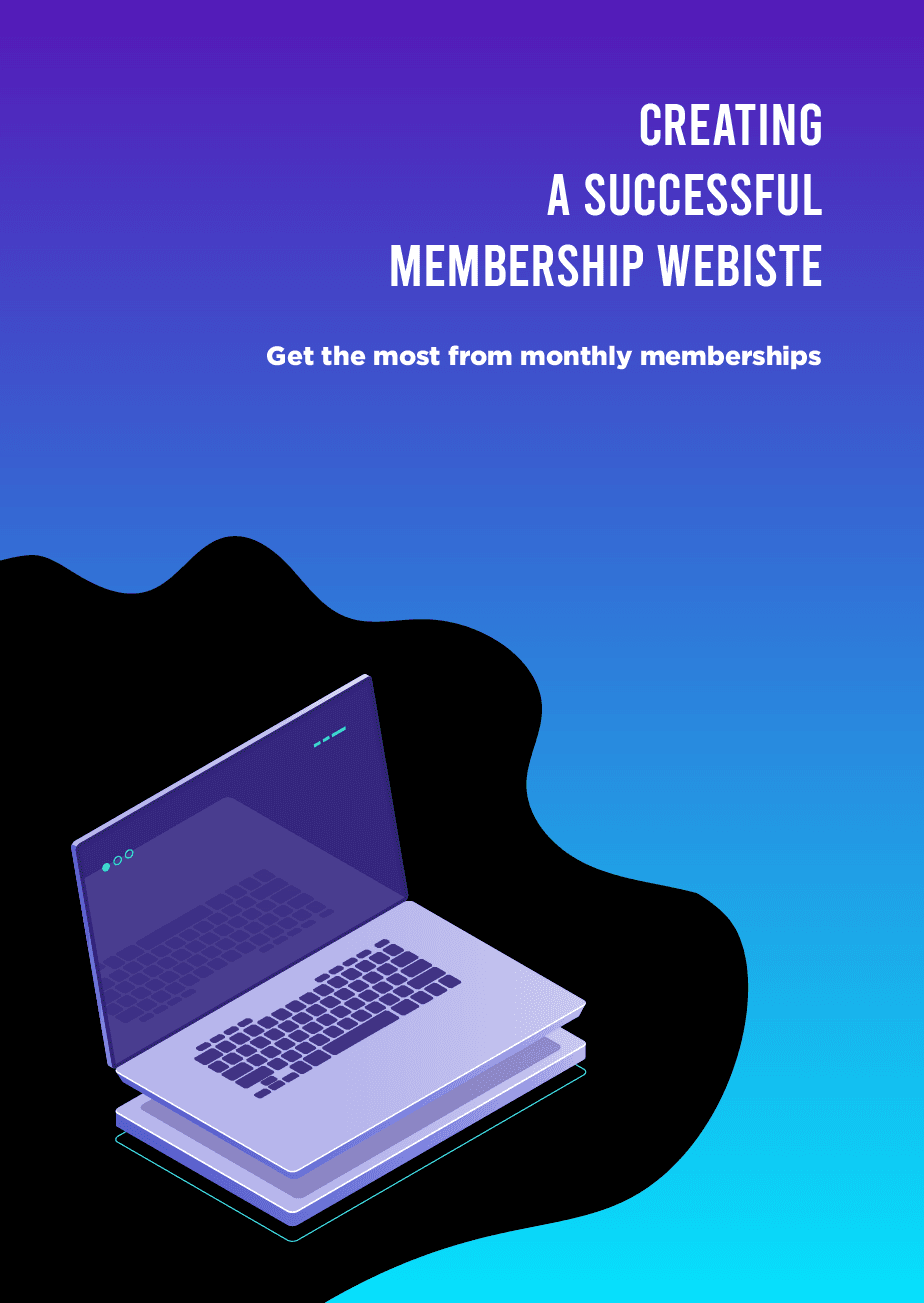 Creating a Successful Membership Website